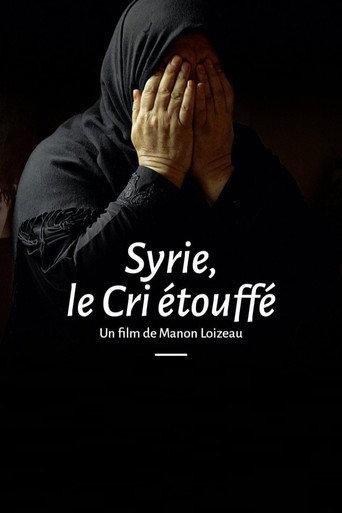 Syrie, le cri étouffé (2017) poster