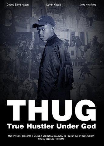 T.H.U.G. - True Hustler Under God (2016) poster