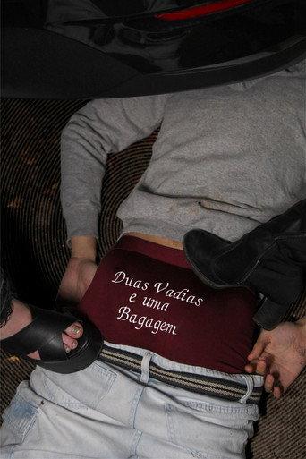 Duas Vadias e uma Bagagem () poster