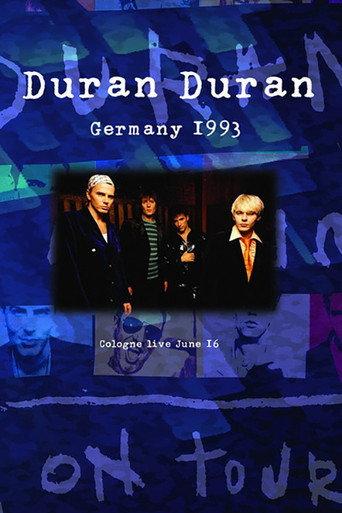 Duran Duran: Live Music Hall Cologne (1993) poster