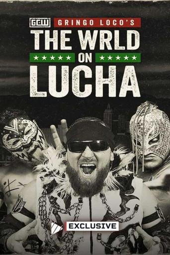 GCW: Gringo Loco's The WRLD on Lucha 2026 (2026) poster