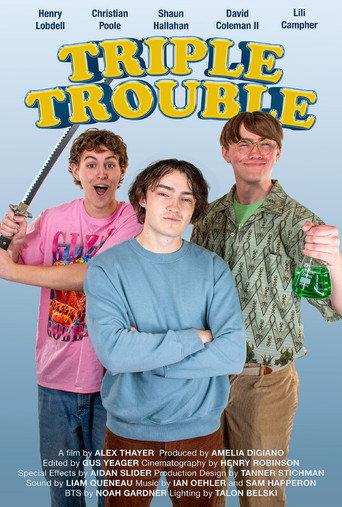 Triple Trouble (2025) poster