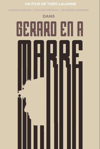 Gérard en a marre ! () poster