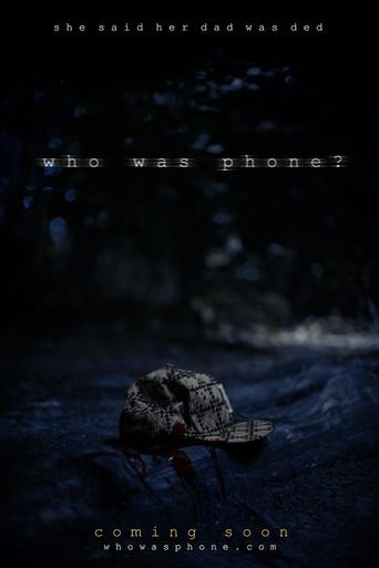 Who Was Phone? (2019) poster