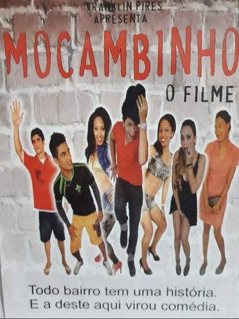 Mocambinho - O Filme (2011) poster
