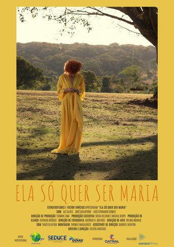 Ela só quer ser Maria () poster
