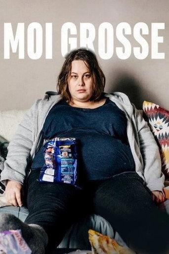 Moi, grosse (2019) poster