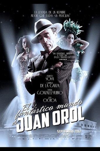 The Fantastic World of Juan Orol (2012) poster