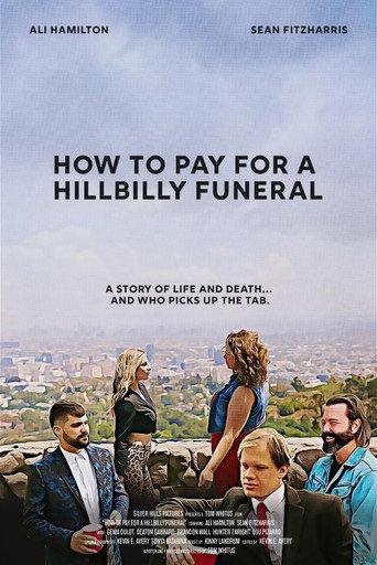 How to Pay for a Hillbilly Funeral () poster