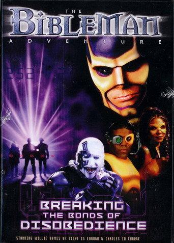 Bibleman: Breaking The Bonds of Disobedience (2001) poster