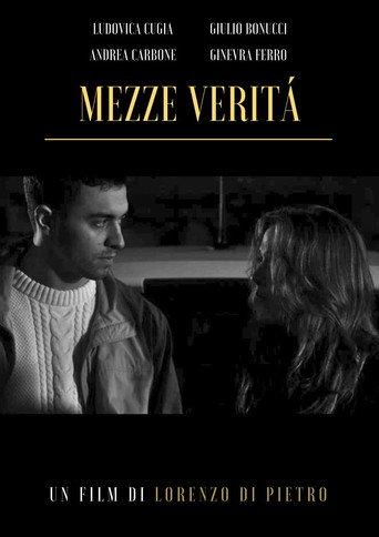 Mezze Verità (2025) poster