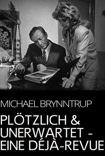 Plötzlich und unerwartet - eine Déjà-Revue (1993) poster