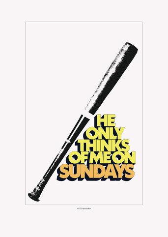 He Only Thinks Of Me On Sundays () poster