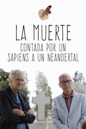 La muerte contada por un sapiens a un neandertal () poster