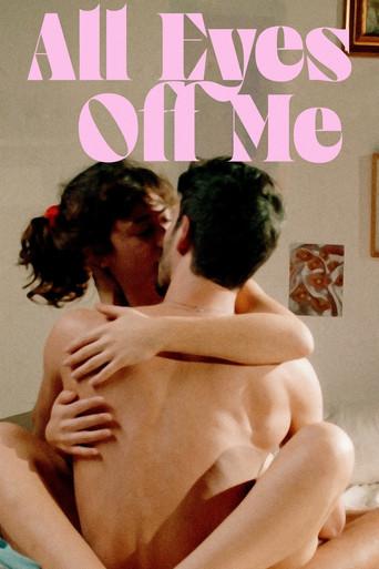All Eyes Off Me (2022) poster