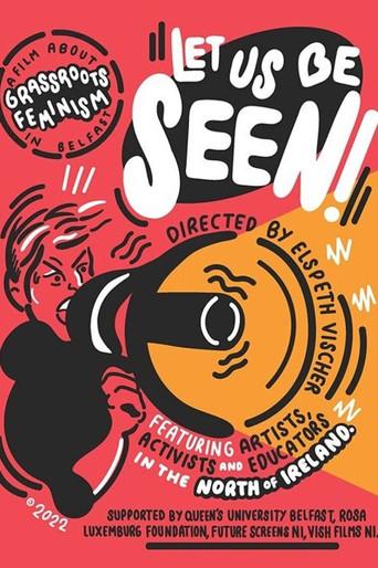 Let Us Be Seen (2022) poster