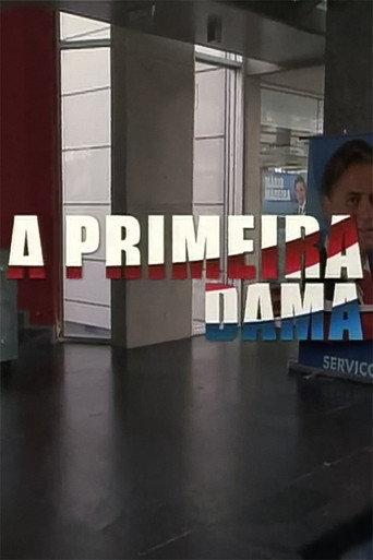 Primeira Dama (2012) poster
