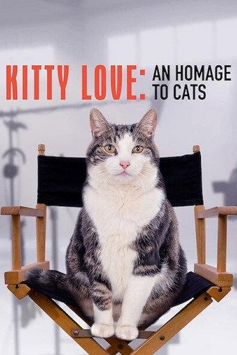 Kitty Love: An Homage to Cats (2020) poster