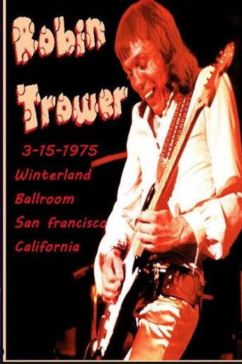 Robin Trower at Winterland 1975 () poster