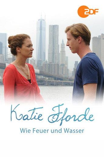 Katie Fforde: Wie Feuer und Wasser (2014) poster