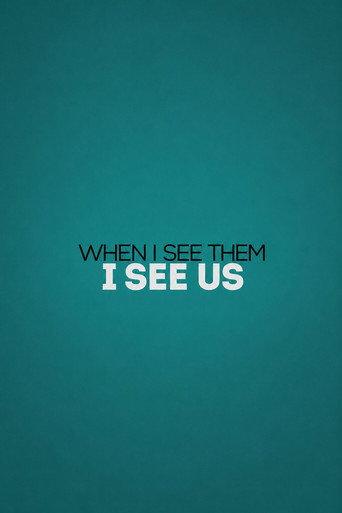 When I See Them, I See Us (2021) poster