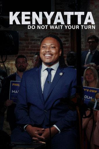 Kenyatta: Do Not Wait Your Turn (2023) poster