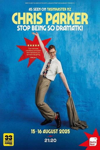 Chris Parker: Stop Being So Dramatic (2026) poster