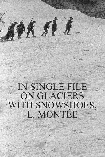 In Single File on Glaciers With Snowshoes, l. Montée (1899) poster