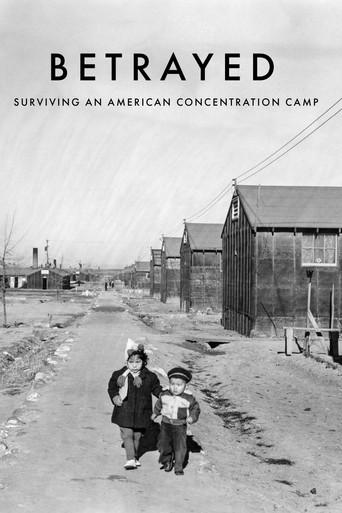 Betrayed: Surviving an American Concentration Camp (2022) poster