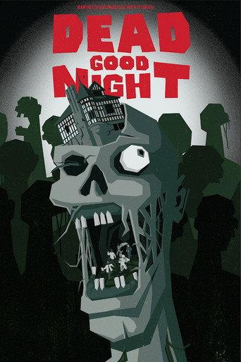 Dead Good Night () poster