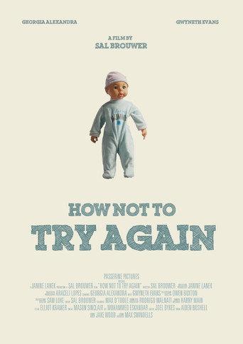How Not To Try Again (2026) poster