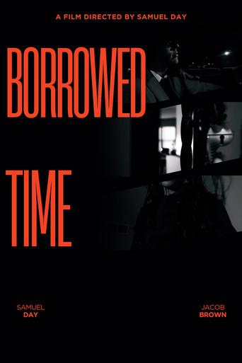 Borrowed Time () poster