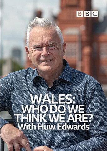 Wales: Who Do We Think We Are? With Huw Edwards (2022) poster