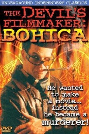 The Devil's Filmmaker: Bohica (2003) poster