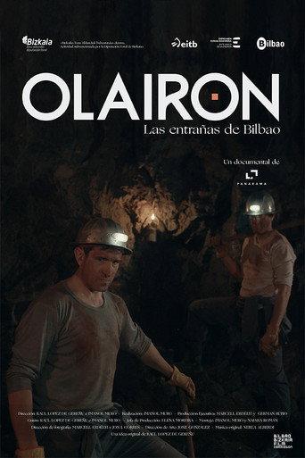 Olairon: Las entrañas de Bilbao (2024) poster