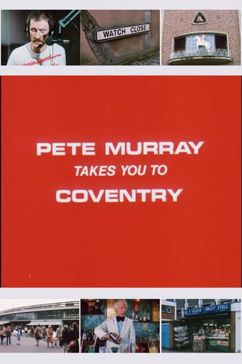 Pete Murray Takes You to Coventry (1983) poster