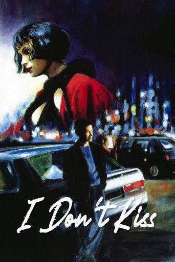I Don't Kiss (1991) poster