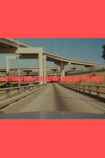 Nothing but the Mountains of the Past (2020) poster