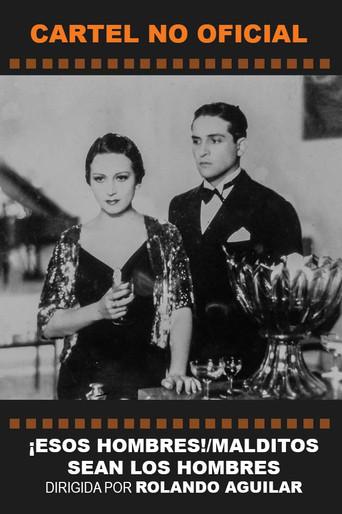 ¡Esos hombres! (1937) poster
