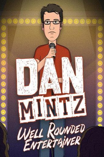 Dan Mintz: Well Rounded Entertainer (2026) poster