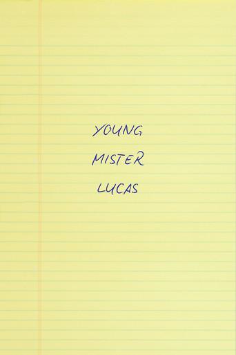 Young Mr. Lucas () poster