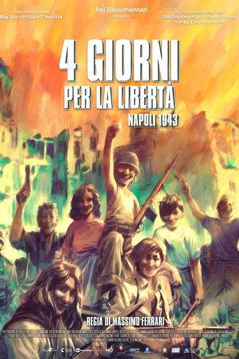 FOUR DAYS FOR FREEDOM: NAPLES 1943 (2023) poster