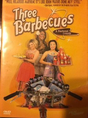 Three Barbecues: A Blackened Comedy () poster