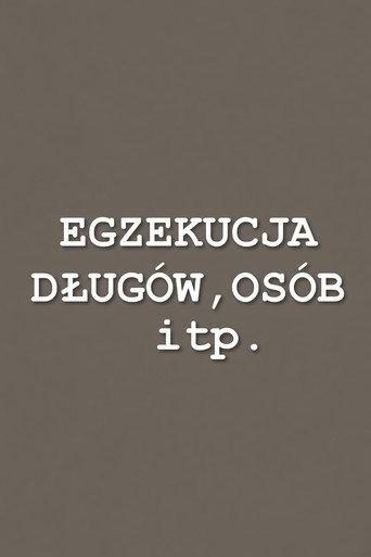 Egzekucja długów, osób itp. (2001) poster