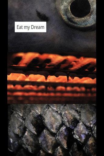 Eat my Dream (2015) poster