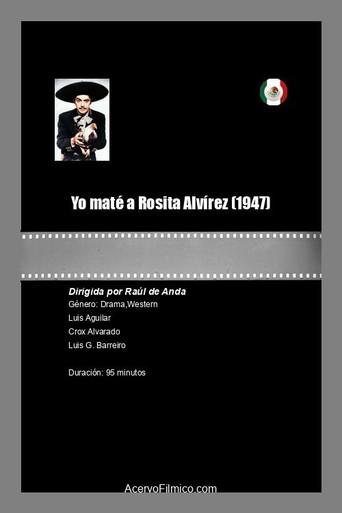 Yo maté a Rosita Alvírez (1947) poster