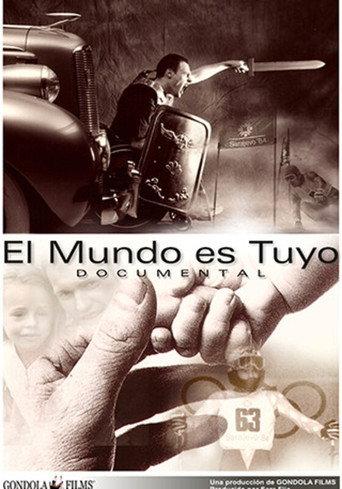 El mundo es tuyo (2004) poster