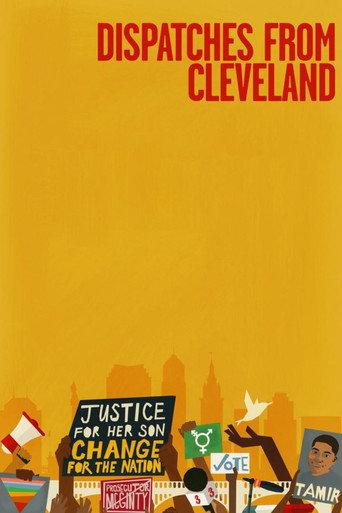 Dispatches from Cleveland (2017) poster