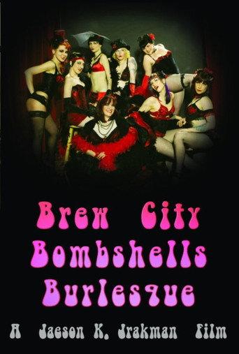 Brew City Bombshells Burlesque (2011) poster