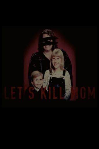 Let's Kill Mom (2015) poster